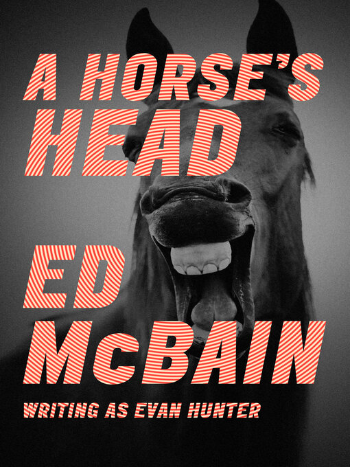 Title details for A Horse's Head by Ed McBain - Available